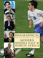 Biographical Encyclopedia of the Modern Middle East and North Africa